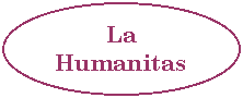 Oval: La Humanitas

