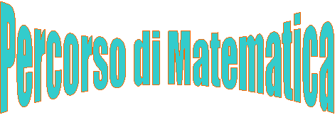 Percorso di Matematica
