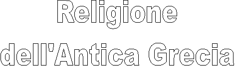 Religione
dell'Antica Grecia